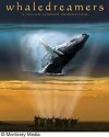 Whale Dreamers Film